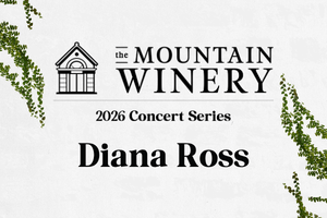 The Mountain Winery - Diana Ross - 2026