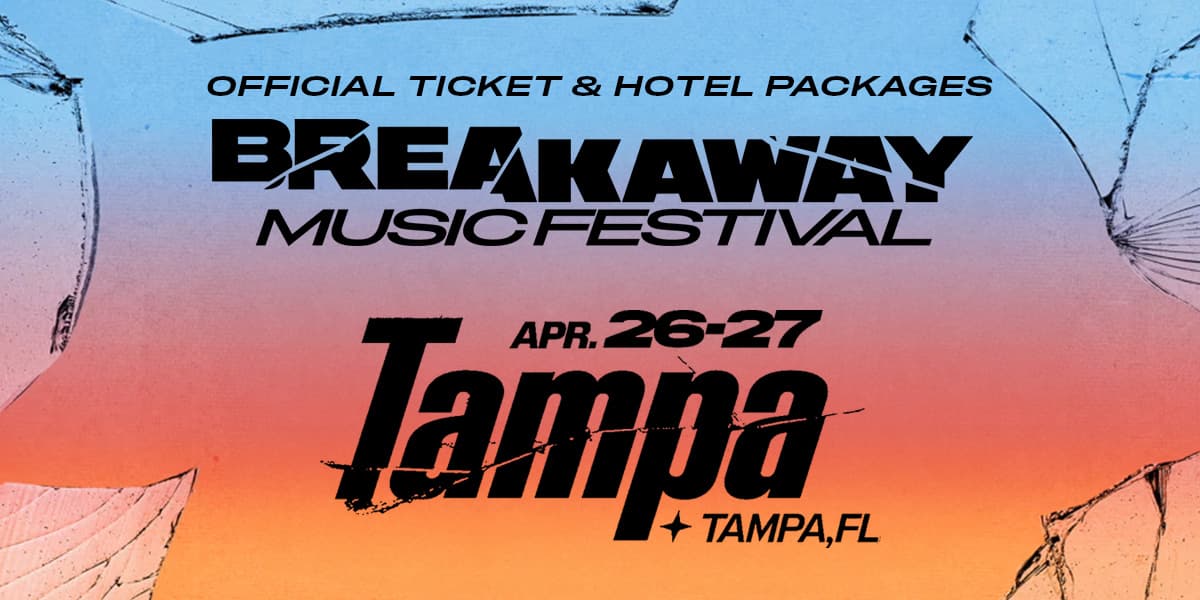Breakaway Festival Tampa 2024 Ticket and Hotel Packages Jampack